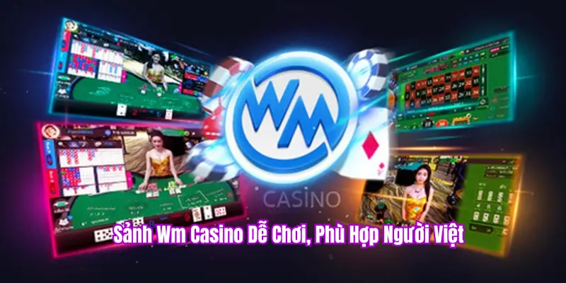 Sảnh WM Casino
