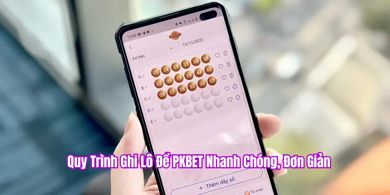 Quy trình ghi lô đề