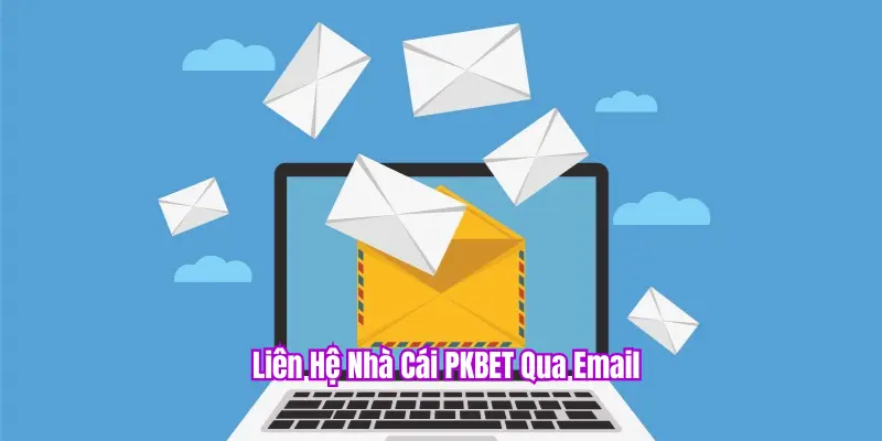 Liên hệ PK BET qua email